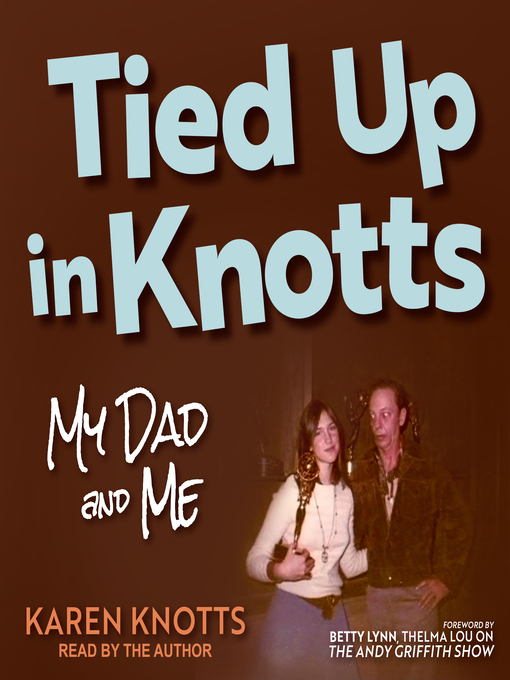 Title details for Tied Up in Knotts by Karen Knotts - Wait list